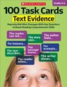 100 Task Cards: Text Evidence: Reproducible Mini-Passages with Key Questions to Boost Reading Comprehension Skills - Scholastic Teaching Resources - 9781338113013
