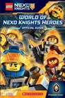 World of NEXO KNIGHTS Heroes (LEGO NEXO KNIGHTS) - Kate Howard - 9781338114126