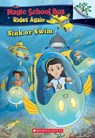 Sink or Swim: Exploring Schools of Fish: A Branches Book (The Magic School Bus Rides Again) - Judy Katschke - 9781338194456