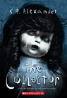 The Collector - KR Alexander ; K. R. Alexander - 9781338212242