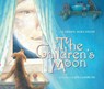 The Children's Moon - Carmen Agra Deedy - 9781338216394