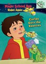 Carlos Gets the Sneezes - KATSCHKE,  Judy - 9781338232127