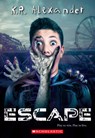 Escape - K. R. Alexander - 9781338260472