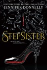 STEPSISTER - Jennifer Donnelly - 9781338268478