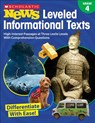 Scholastic News Leveled Informational Texts: Grade 4: High-Interest Passages Written in Three Levels with Comprehension Questions - Scholastic Teacher Resources - 9781338284744