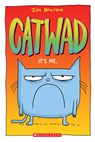 It's Me. (Catwad #1) - Jim Benton - 9781338326024