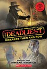 The Deadliest Diseases Then and Now - Deborah Hopkinson - 9781338360226
