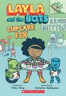 Cupcake Fix: A Branches Book (Layla and the Bots #3) - Vicky Fang - 9781338582970