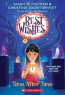 Time After Time (Best Wishes #3) - Sarah Mlynowski - 9781338628333