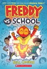 Freddy vs. School, Book #1 - Neill Cameron - 9781338686814