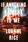 If Anything Happens to Me - Luanne Rice - 9781338739534