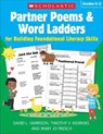 Partner Poems & Word Ladders for Building Foundational Literacy Skills: Grades K-2 - David L. Harrison - 9781338792904