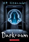 Darkroom - K. R. Alexander - 9781338807332