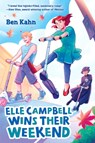 Elle Campbell Wins Their Weekend - Ben Kahn - 9781338815306