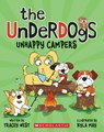 Unhappy Campers (the Underdogs #3) - Tracey West - 9781338827361