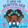 I Love My Beautiful Hair / Amo Mi Hermoso Pelo (Scholastic Bilingual) - Elissa Wentt - 9781338830743
