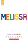 Gino, A: Melissa (Previously Published as George) - Alex Gino - 9781338843408