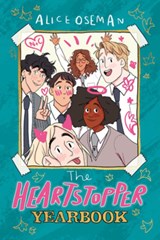 Oseman, A: Heartstopper Yearbook, Alice Oseman -  - 9781338853896