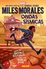 Miles Morales: Ondas Sísmicas (Miles Morales: Shock Waves) - Justin A. Reynolds - 9781338874174