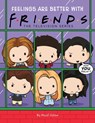 Friends Picture Book #3: Feelings are Better With Friends - Micol Ostow - 9781339009841