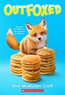 Outfoxed: A Wish Novel - Elise McMullen-Ciotti - 9781339014876
