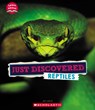 Just Discovered Reptiles (Learn About: Animals) - LESLIE,  Jay - 9781339020433