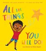 All the Things You Will Do! - Lucy Rowland - 9781339038896