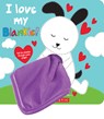 I Love My Blankie! - Sandra Magsamen - 9781339043265