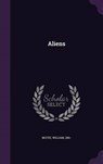 Aliens - MCFEE,  William - 9781342356970