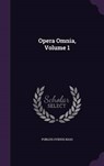 Opera Omnia, Volume - NASO,  Publius Ovidius - 9781342610423