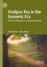 Oedipus Rex in the Genomic Era - Yulia Kovas ; Fatos Selita - 9781349960507