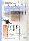 Global Powers in South China Sea - Manuel Perez-Garcia - 9781349961528