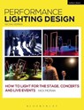 Performance Lighting Design - Nick Moran - 9781350017085