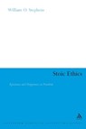 Stoic Ethics - WILLIAM O. (CREIGHTON UNIVERSITY,  USA) Stephens - 9781350068353