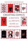 Creating Comics - Dr Chris (Washington and Lee University Gavaler ; Leigh Ann (Washington and Lee University Beavers - 9781350092815