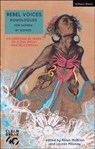 Rebel Voices: Monologues for Women by Women - Alice (Author) Birch ; Linda (Author) Brogan ; Deborah (Author) Bruce ; Katherine Chandler - 9781350097506