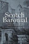 Scotch Baronial - Miles (University of Edinburgh Glendinning ; Aonghus (University of Strathclyde MacKechnie - 9781350166165