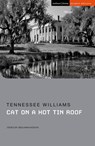 Cat on a Hot Tin Roof - Tennessee Williams - 9781350237988