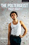 The Poltergeist - Philip Ridley - 9781350241152