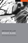 Broken Glass - Arthur Miller - 9781350245082