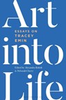 Art into Life - Alexandra (Middlesex University Kokoli ; Deborah (Central Saint Martins Cherry - 9781350296152