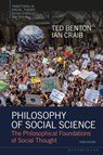 Philosophy of Social Science - Ted (University of Essex Benton ; Ian (Late of University of Essex Craib - 9781350329072
