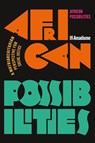 African Possibilities - Ifi (Dartmouth College Amadiume - 9781350333802