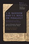 J. B. Basedow and F.S. Bock on Pedagogy - Johann Bernhard Basedow ; Friedrich Samuel Bock - 9781350360914