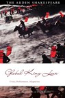 Global King Lear - William R. Rampone ; Eric S. (The University of Texas at Austin Mallin - 9781350421493