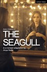 The Seagull - Anton Chekhov - 9781350423213