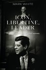 Icon, Libertine, Leader - Professor Mark (Queen Mary White - 9781350426122
