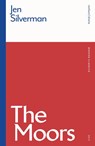 The Moors - Jen (Author) Silverman - 9781350516861