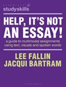 Help, It’s Not an Essay! - Lee (University of Hull) Fallin ; Jacqui (University of Hull) Bartram - 9781350529755