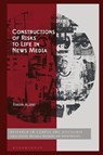Constructions of Risks to Life in News Media - Rakan (Tabuk University Alibri - 9781350530638